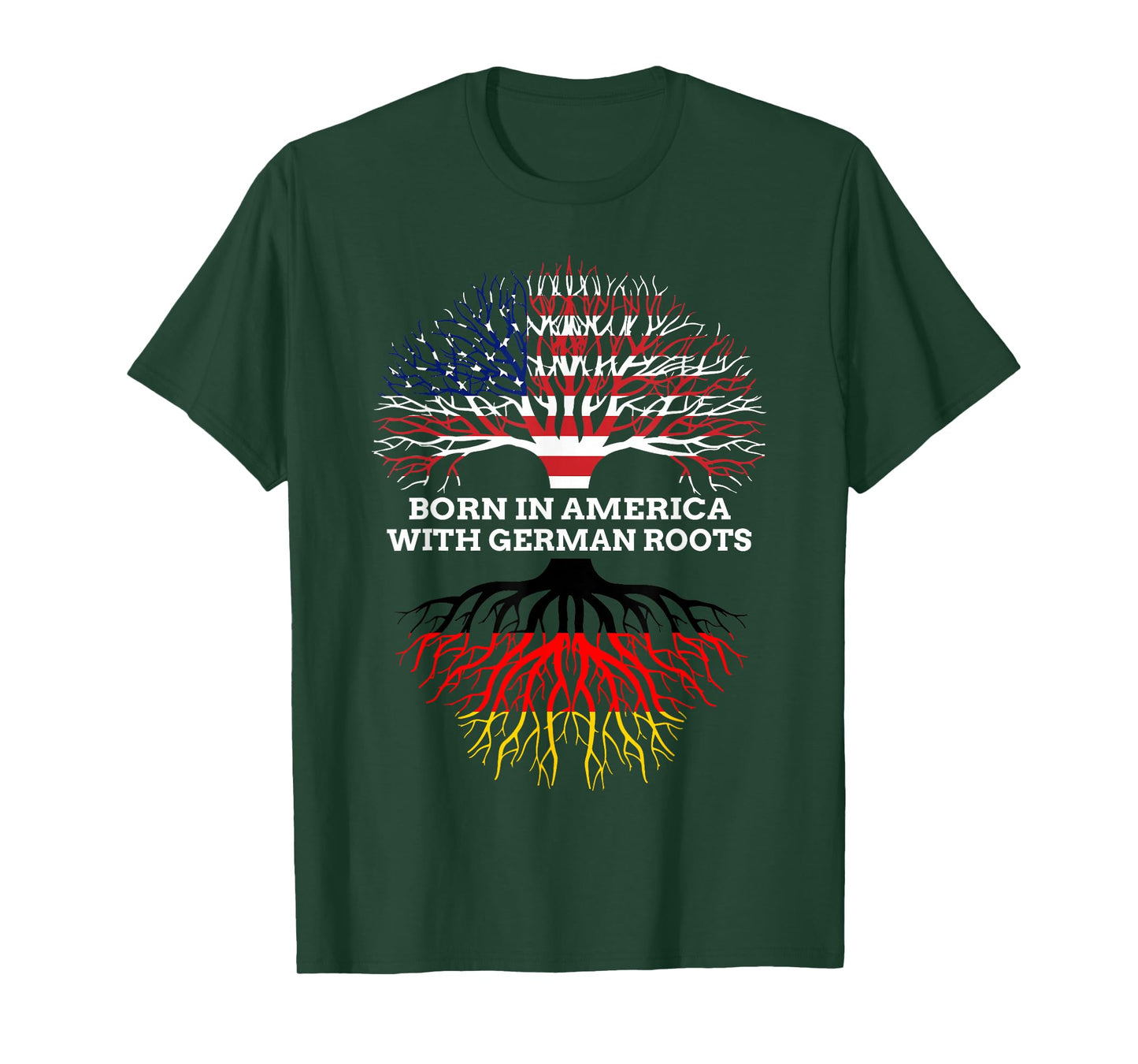 Born in America with German Roots, Germany USA Heritage T-Shirt