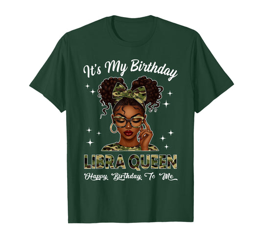 It's My Birthday Libra Queen Camo Bow Afro Black Girl T-Shirt