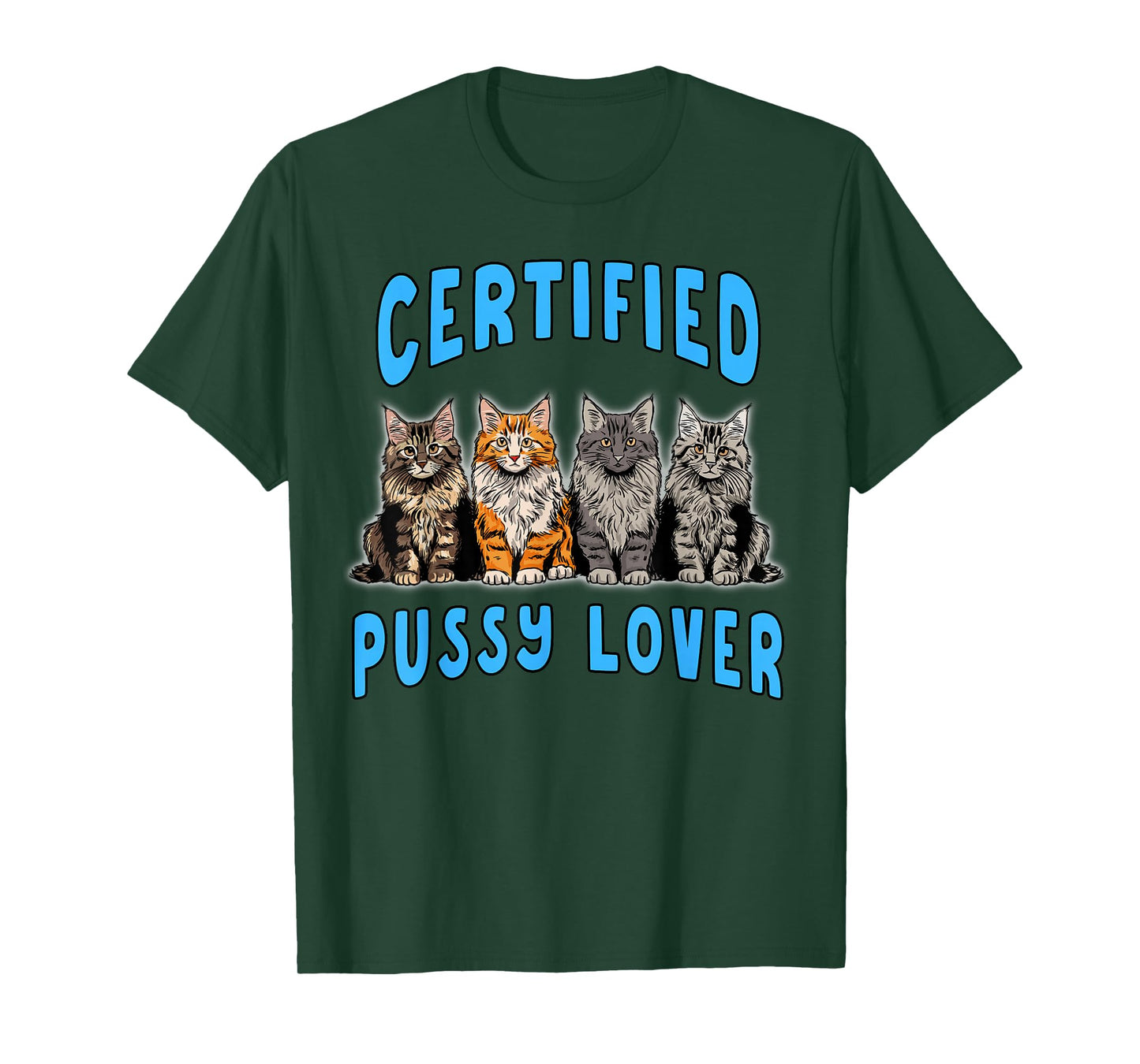 Funny Cat Meme Certified Pussy Lover Adult Humor Sarcastic T-Shirt