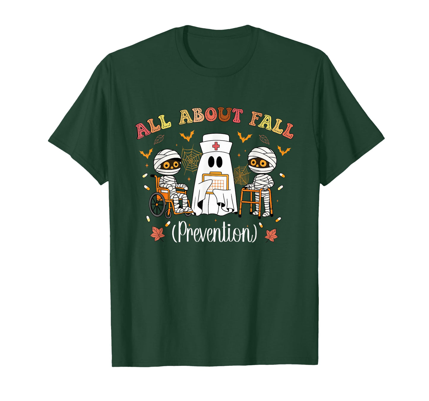 All About Fall Prevention Funny Nurse Ghost Physical Therapy T-Shirt