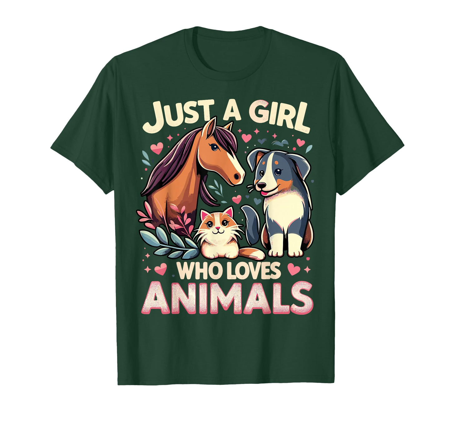 Just A Girl Who Loves Animals T-Shirt