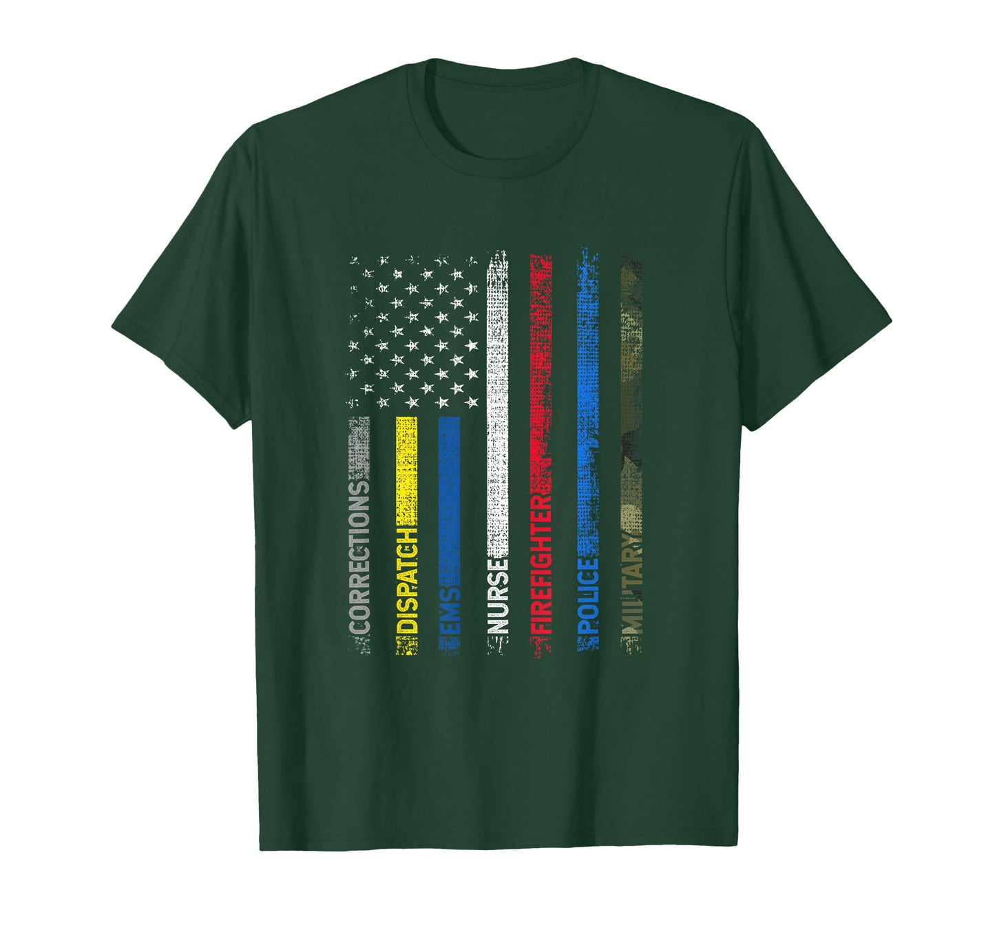 CORRECTIONS DISPATCH EMS NURSE FIREFIGHTER POLICE MILITARY T-Shirt