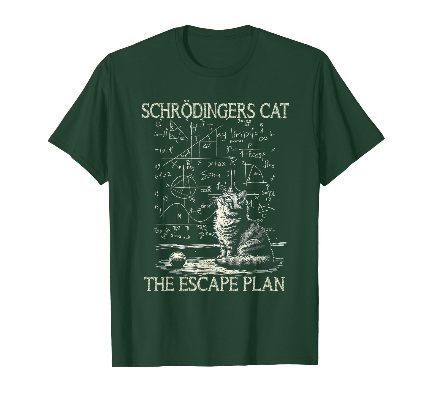 Science Design Funny Schrödinger's Cat Escape Plan Men Women T-Shirt