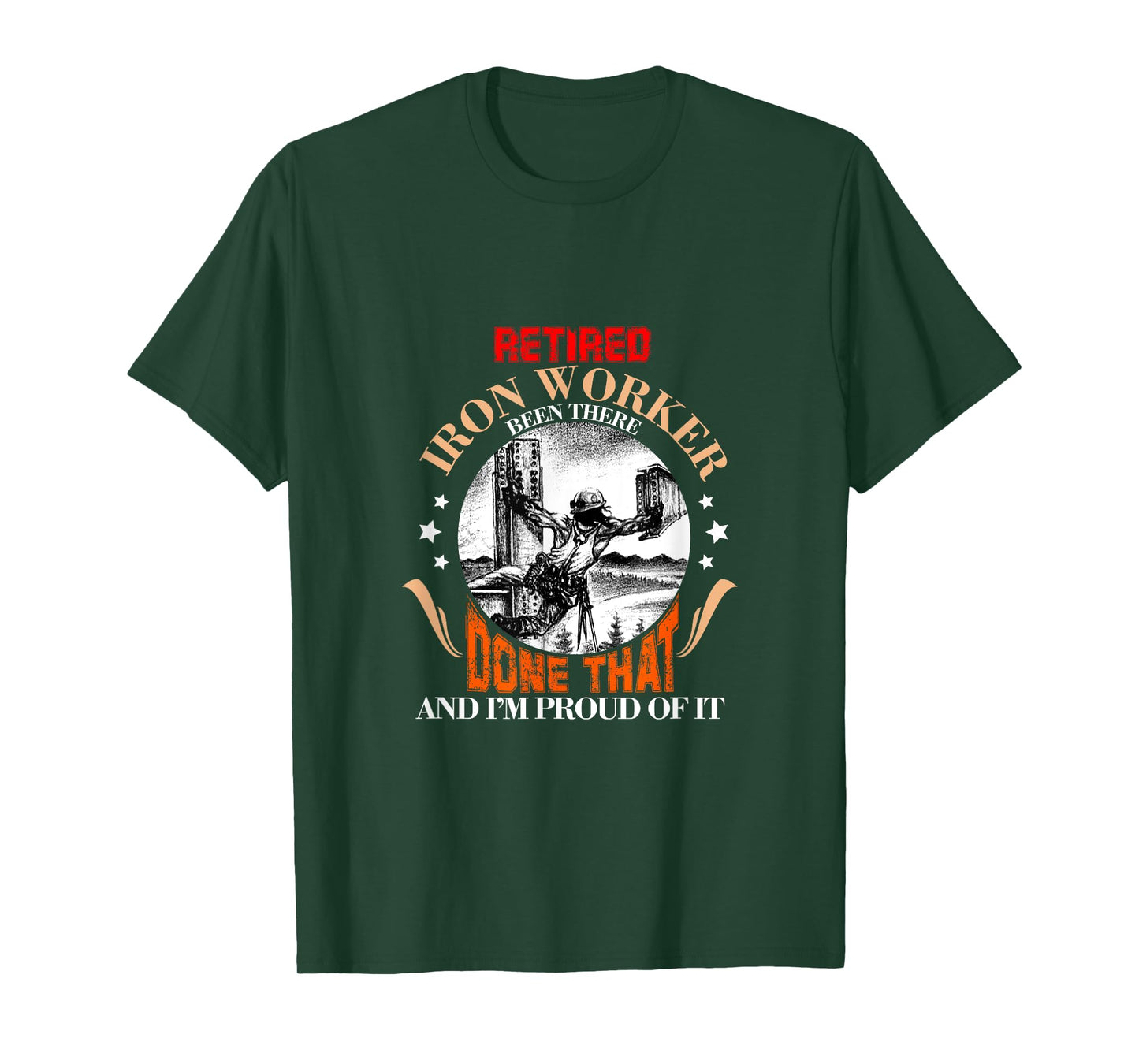 CharlIan Minds - Proud Retired Ironworker Been There Done That Funny Retirement T-Shirt