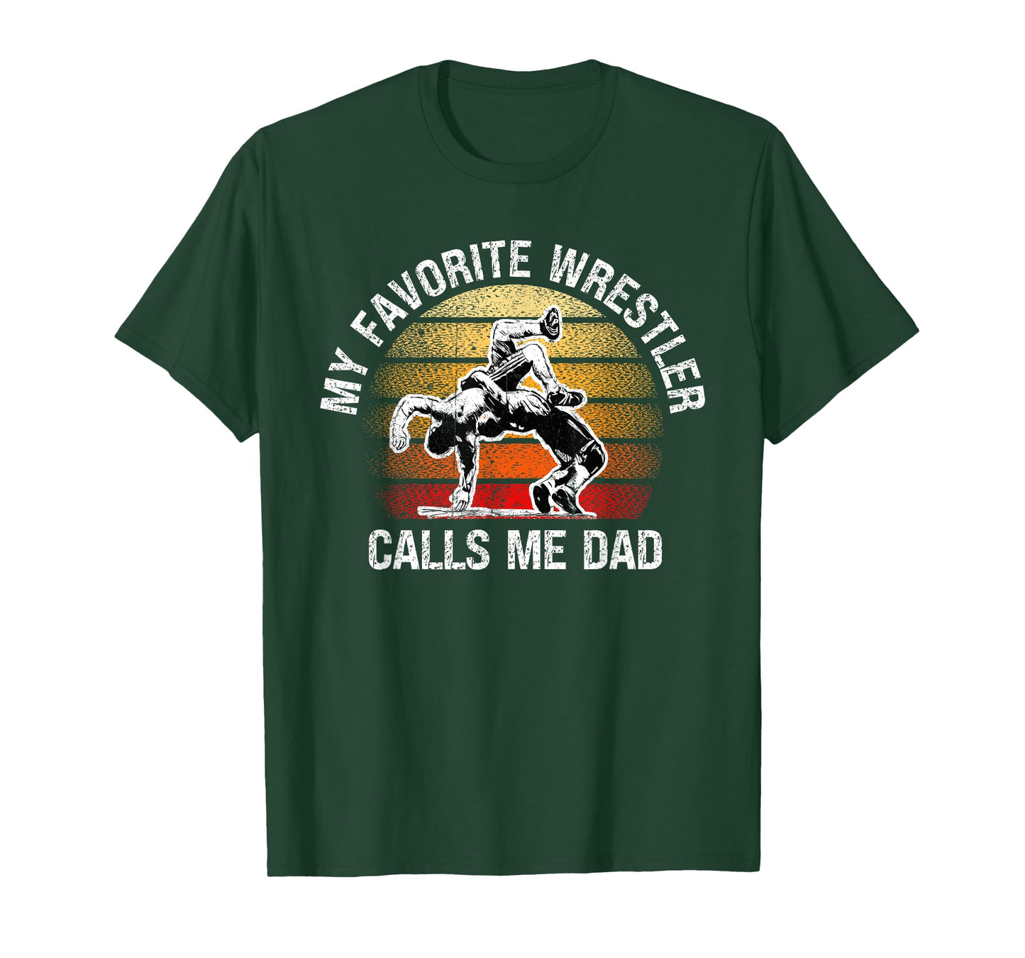 My Favorite Wrestler Calls Me Dad American Flag Father's day T-Shirt