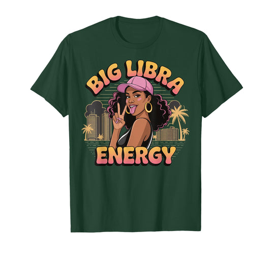 Big Libra Energy T-Shirt