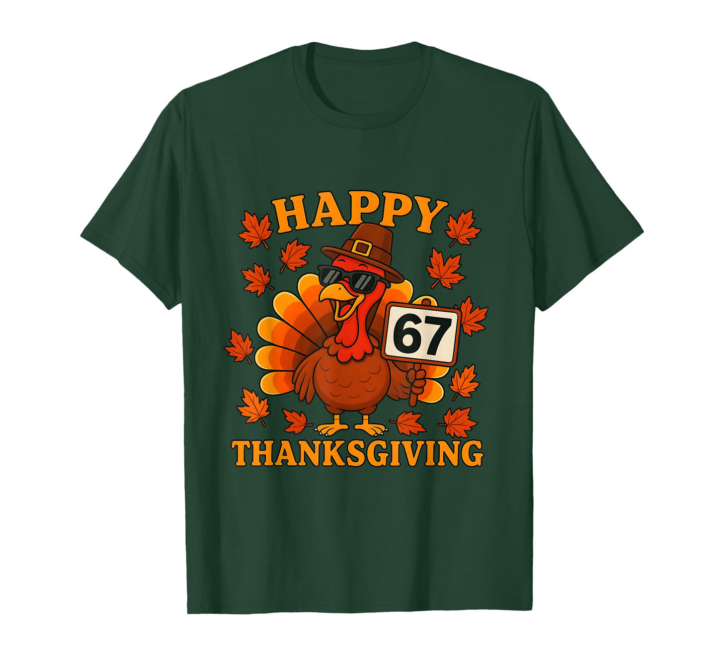 67 Meme Happy Thanksgiving Turkey Funny Six Seven Brainrot T-Shirt