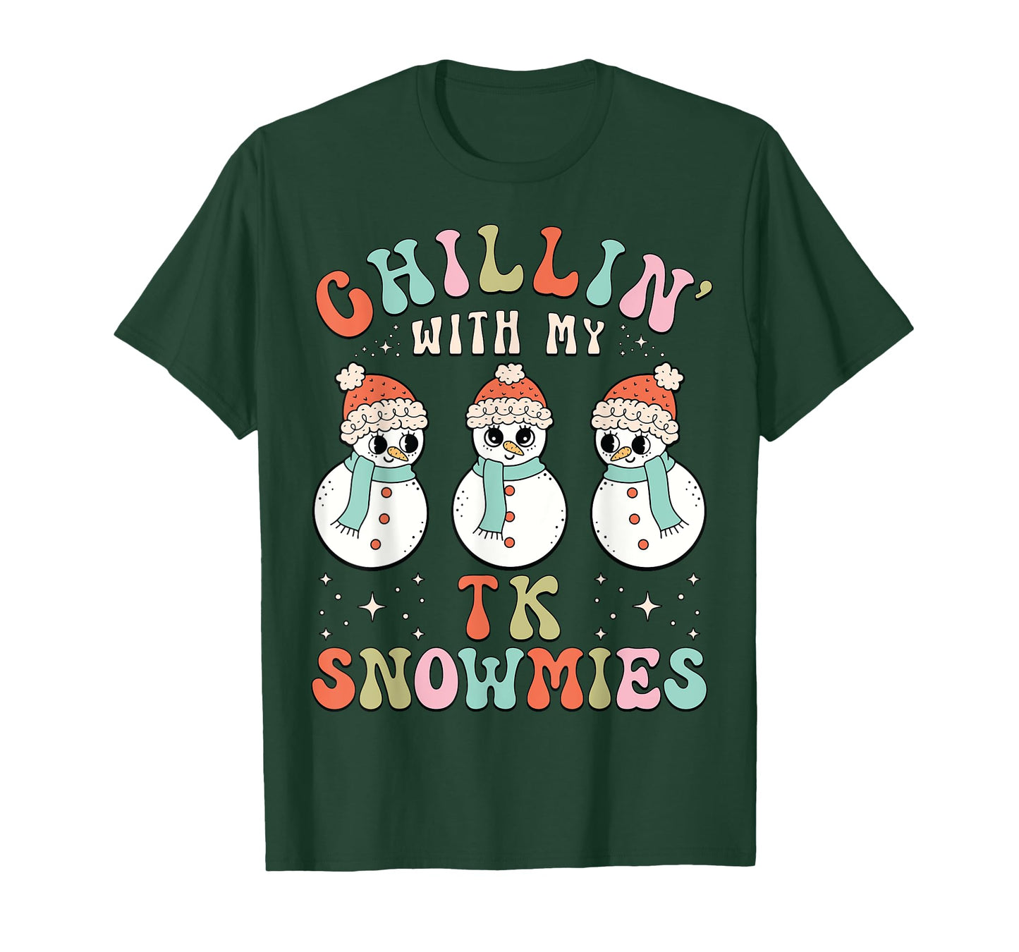 Chillin With My TK Snowmies Snowman Teacher Christmas Pajama T-Shirt