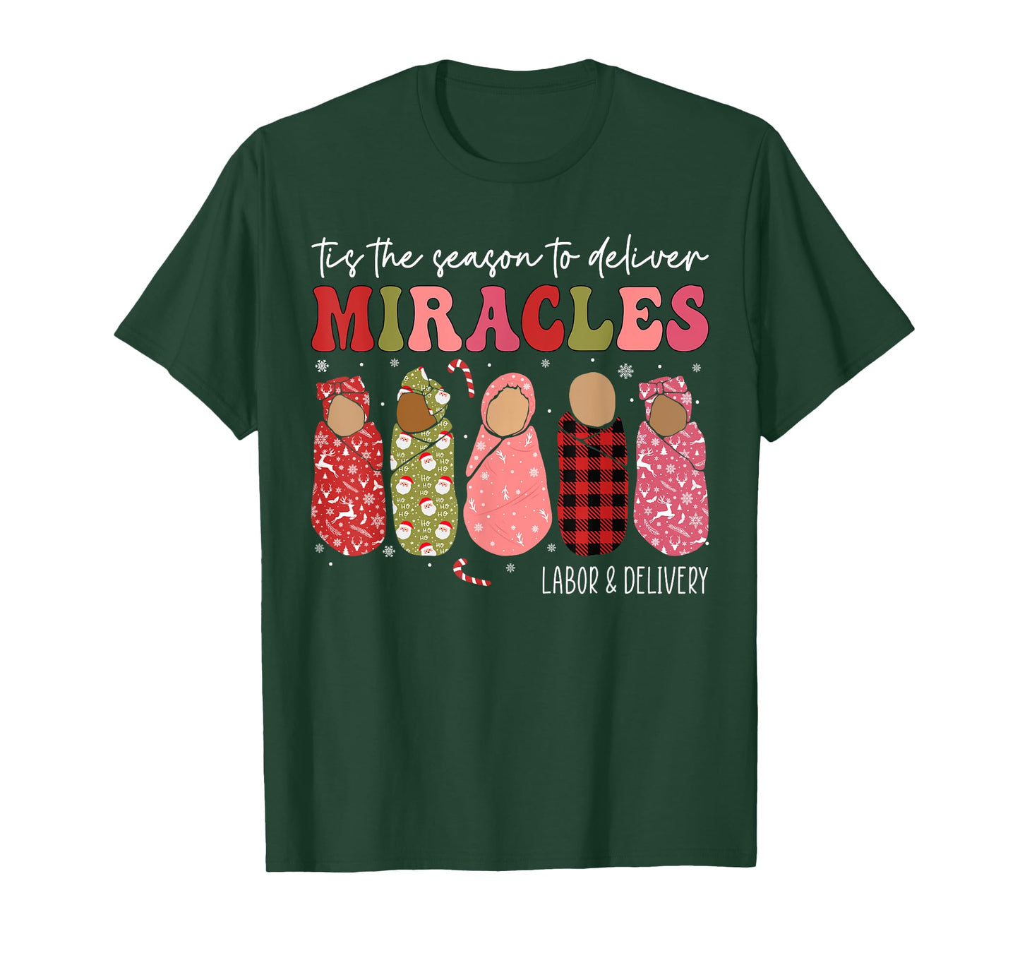 Christmas Labor and Delivery L&D Nurse Midwife Doula Xmas T-Shirt