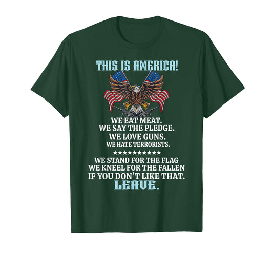 This Is America We Eat Meat We Say The Pledge T-Shirt