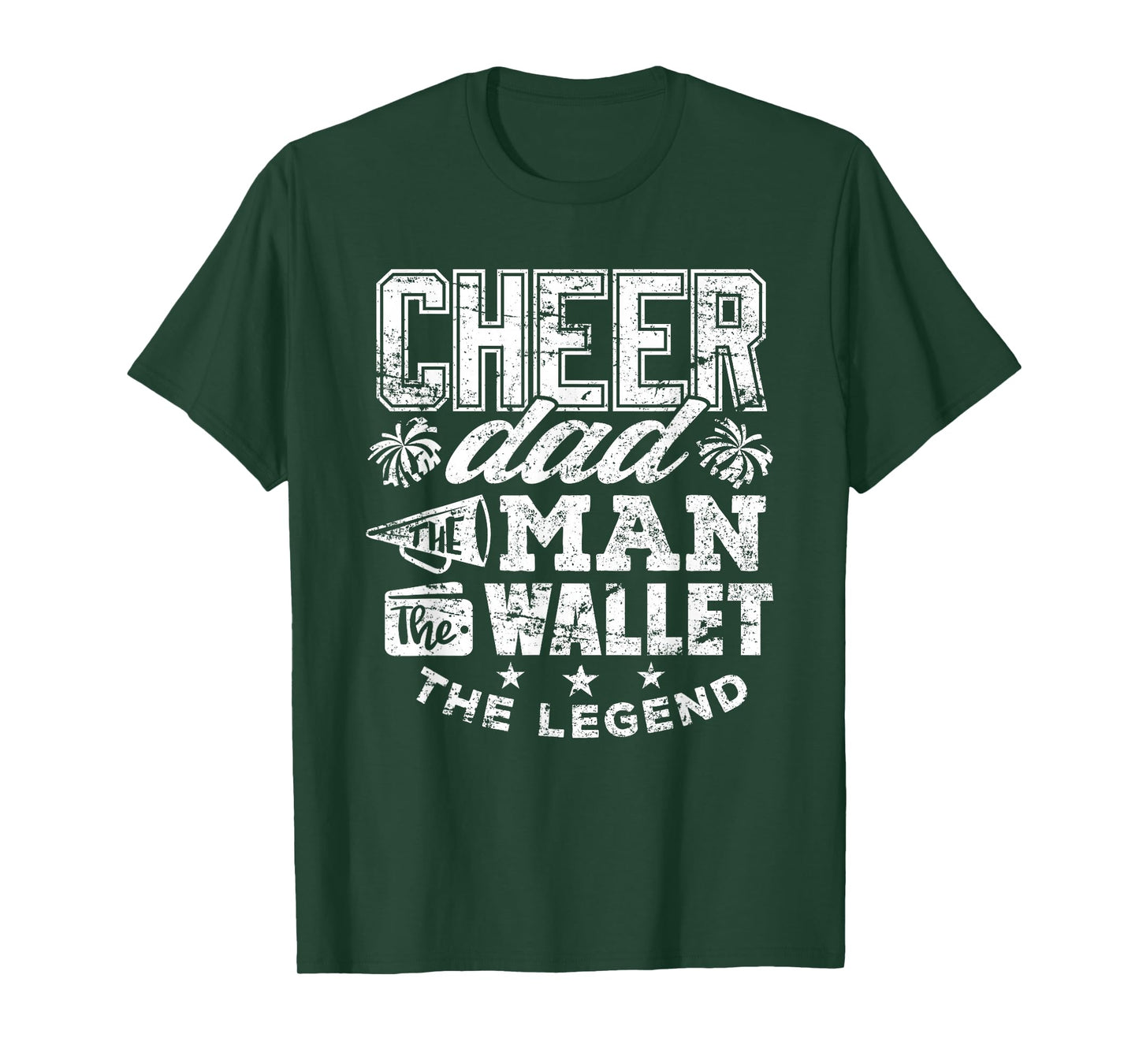 Cheerleader Dad Shirt Man Wallet Legend Funny Cheer Dad Tee T-Shirt