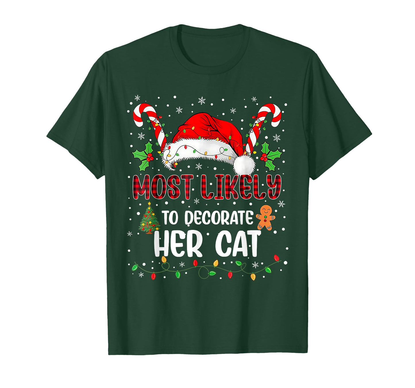 Most Likely to Decorate Her Cat Funny Matching Christma T-Shirt