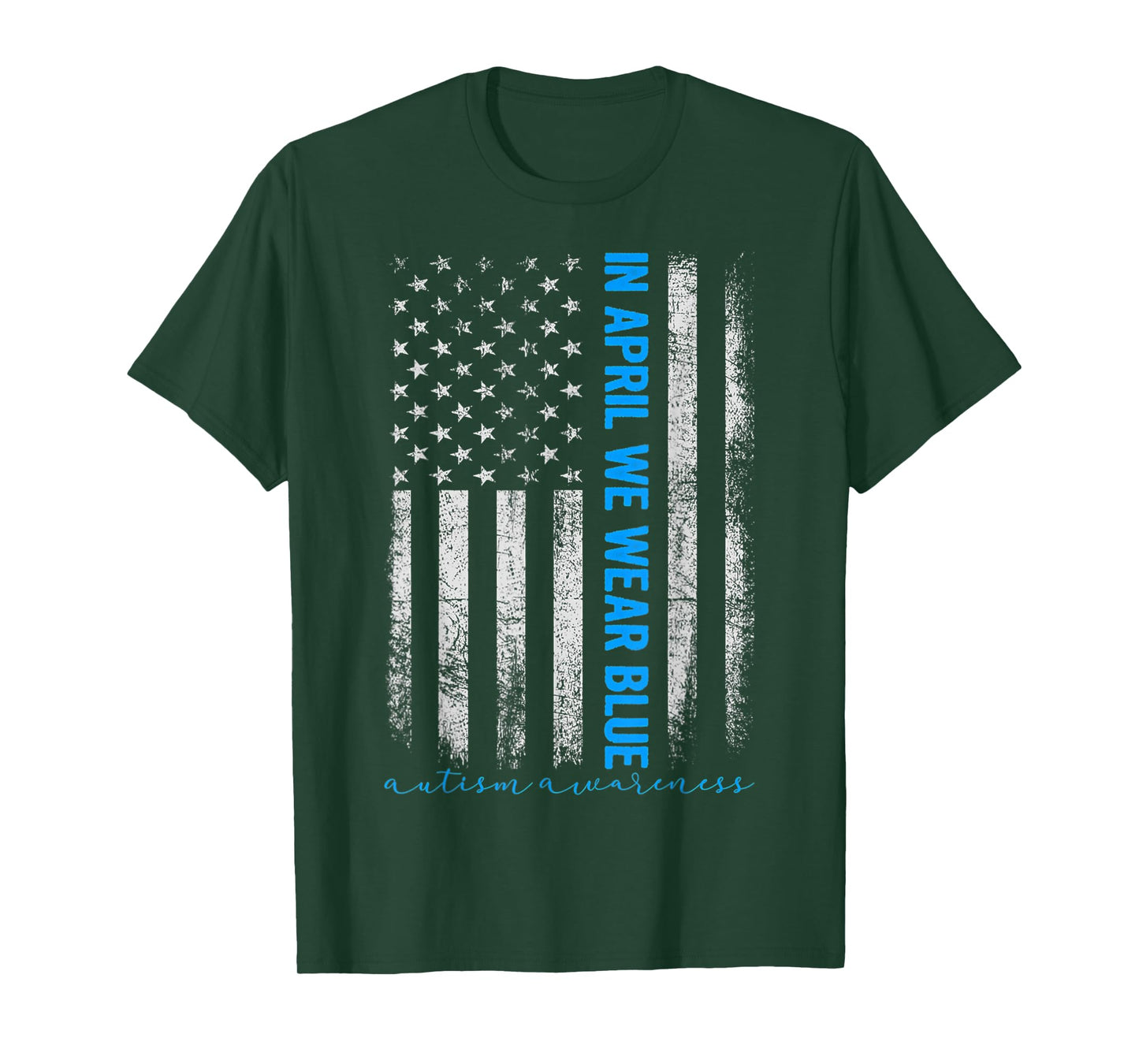 American USA Flag In April We Wear Blue Autism Awareness Women Kids Men T-Shirt