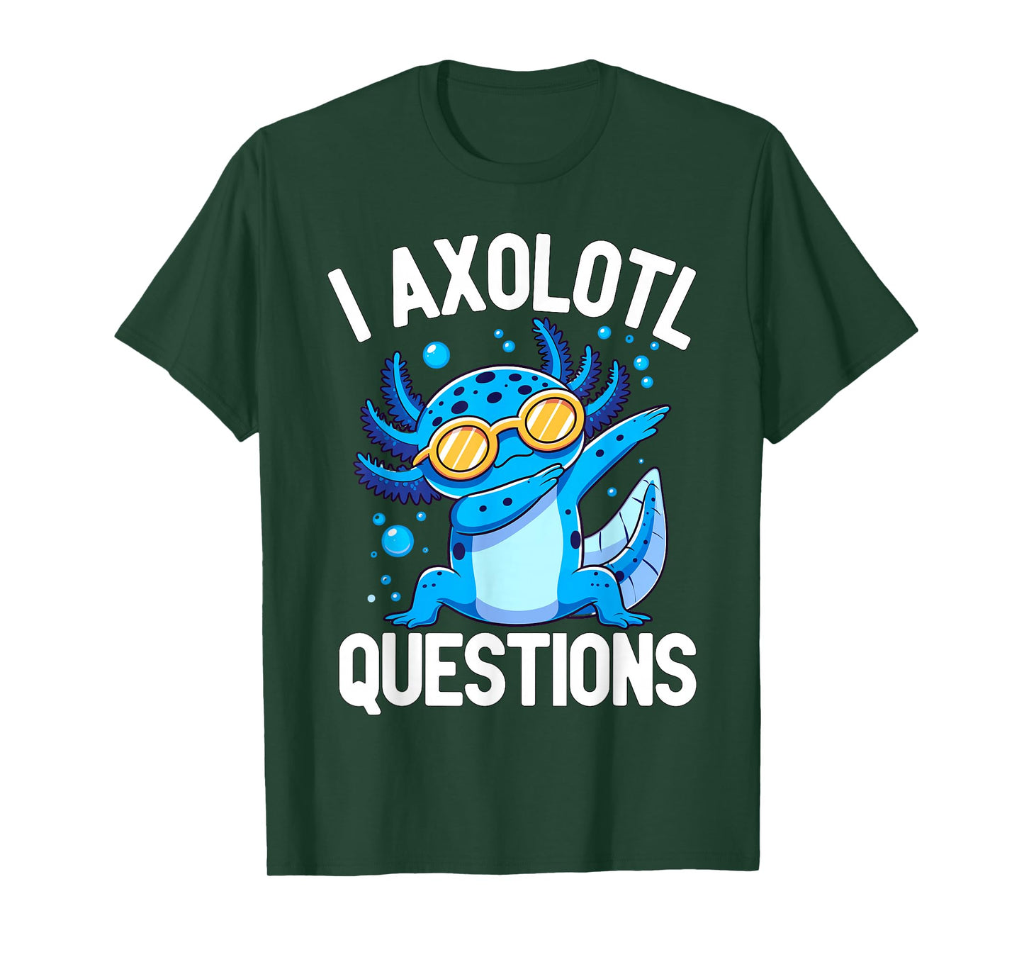 I Axolotl Questions T-Shirt