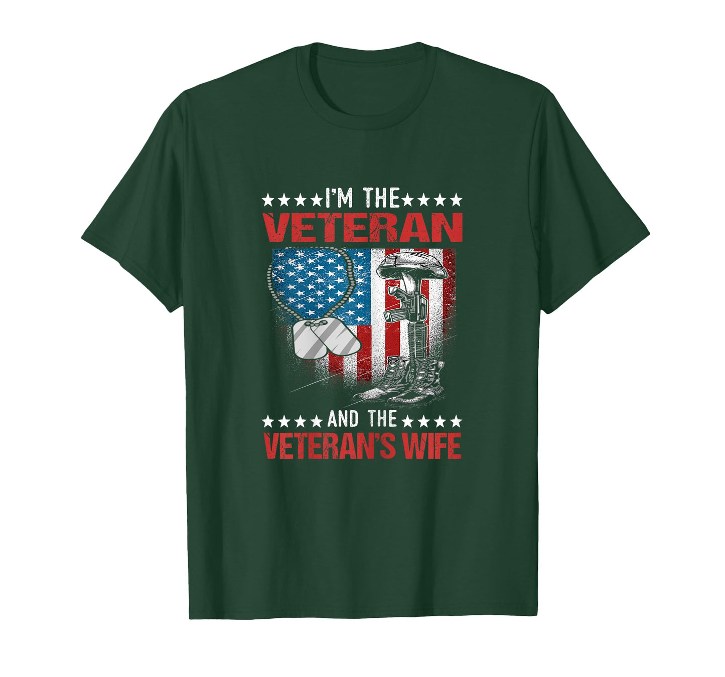I'm The Veteran and The Veteran's Wife - Female Veterans T-Shirt