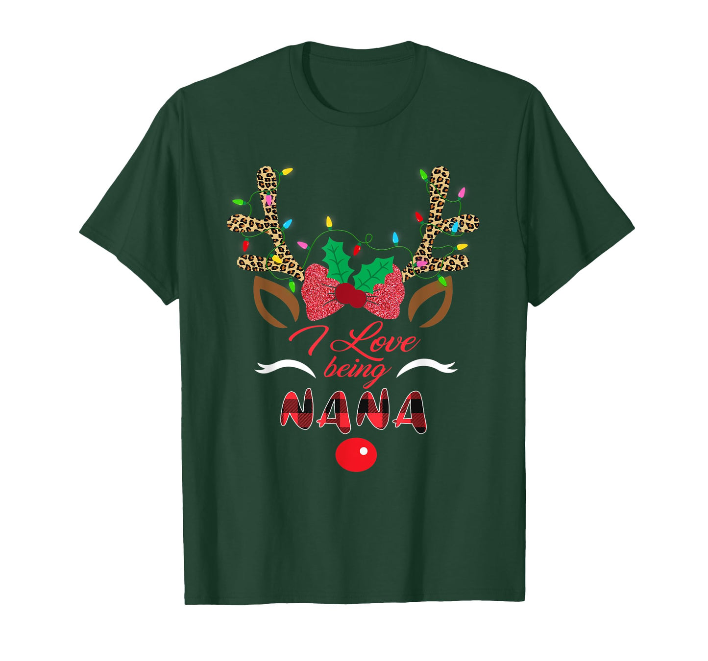 I Love Being Nana Reindeer Christmas Matching Family Gifts T-Shirt