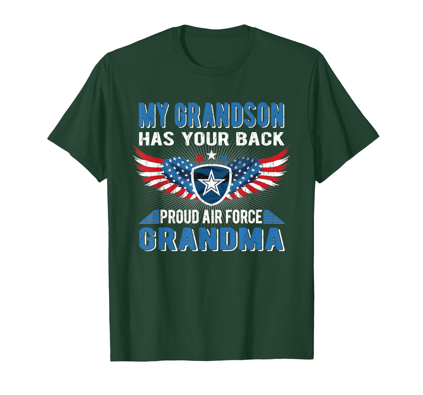 My Grandson Has Your Back Proud Air Force Grandma Military T-Shirt