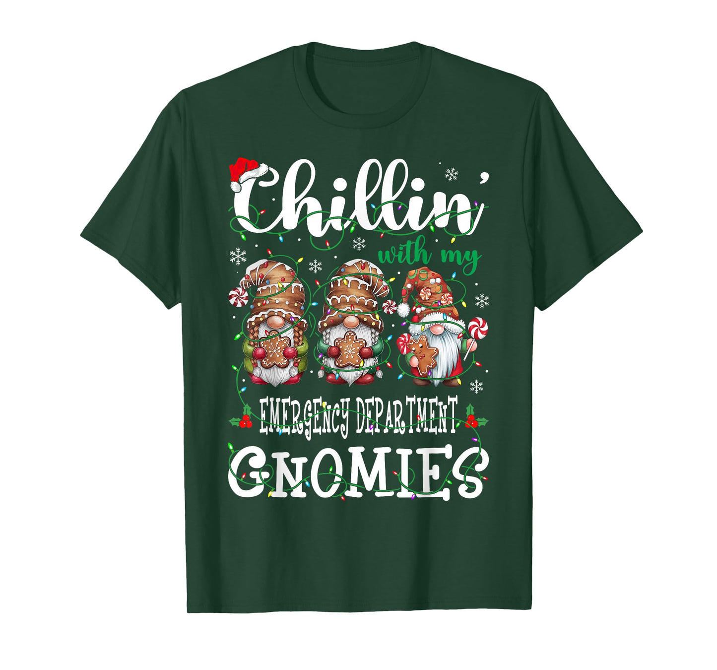 Chillin With My Emergency Department Gnomies Christmas ED T-Shirt