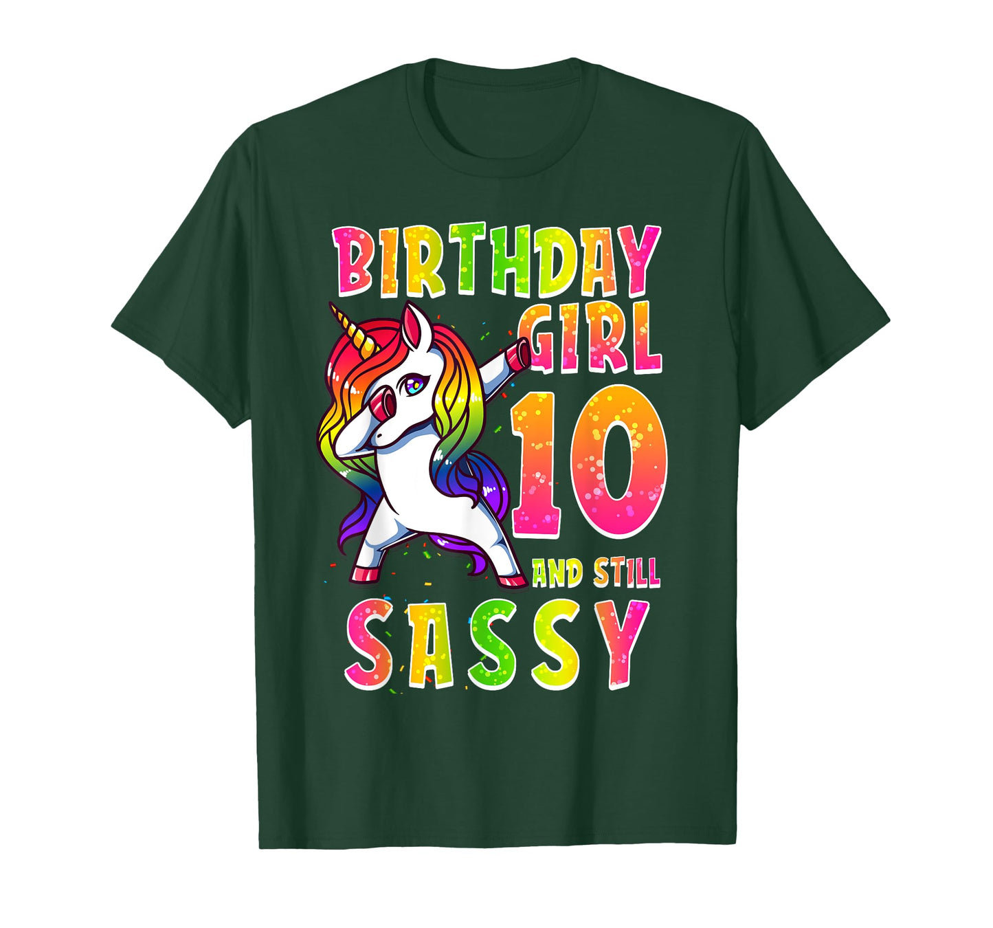 10th Birthday Girl Dabbing Unicorn 10 Years Old Still SASSY T-Shirt