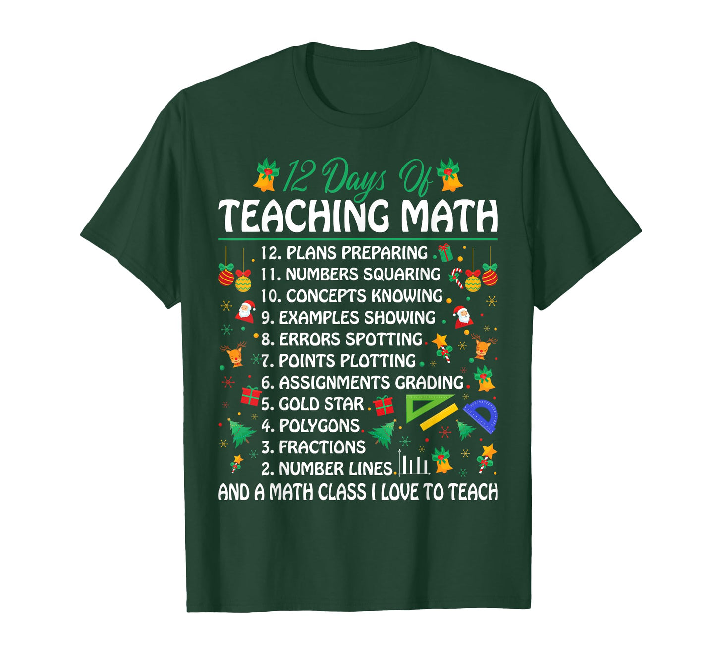 12 Days of Teaching Math - Funny Math Teacher Christmas T-Shirt