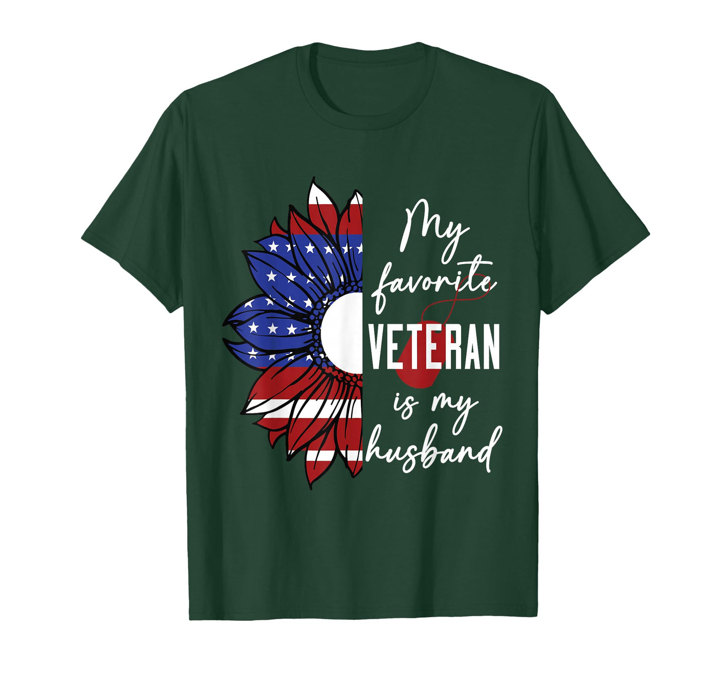 My Favorite Veteran is My Husband Sunflower American Flag T-Shirt