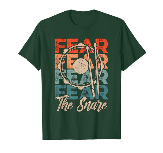 Fear The Snare Drum Player Drummer Loves Instrument Drumline T-Shirt
