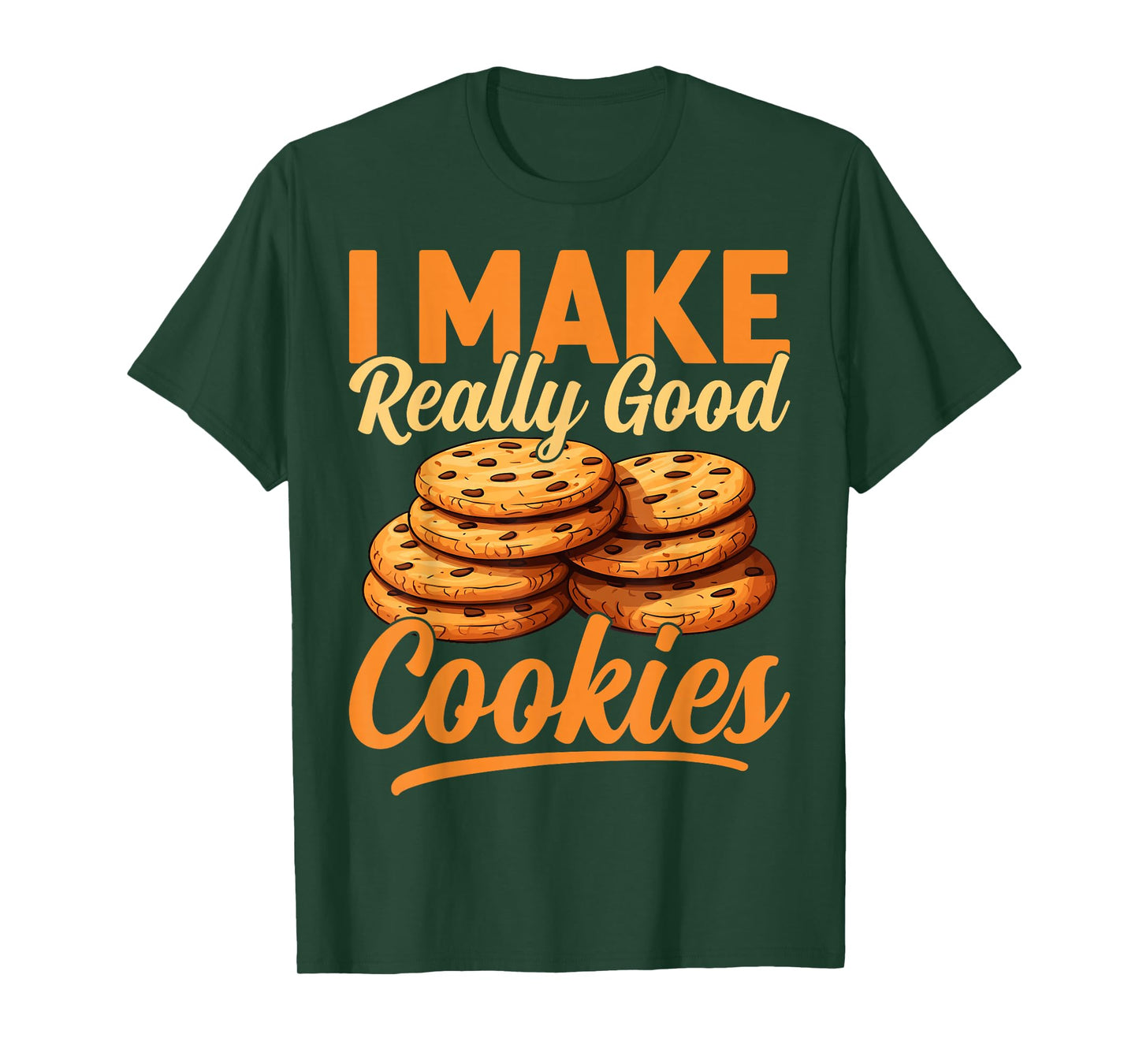 Cookie Maker Gifts Co. Unisex-Adults Humorous Modern Black Cotton T-Shirt, Small, Short Sleeve, I Make Really Good Cookies