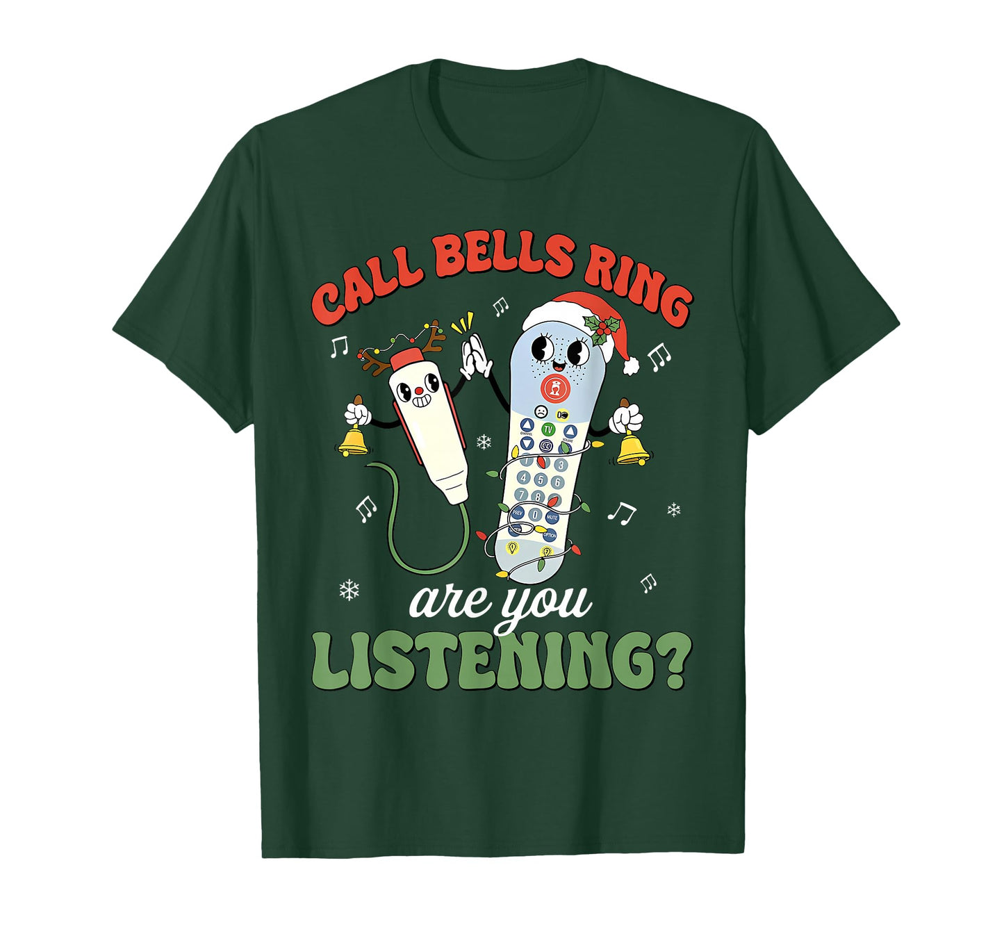 Cute Funny Call Bell Rings are You Listening CNA ER Nurses T-Shirt