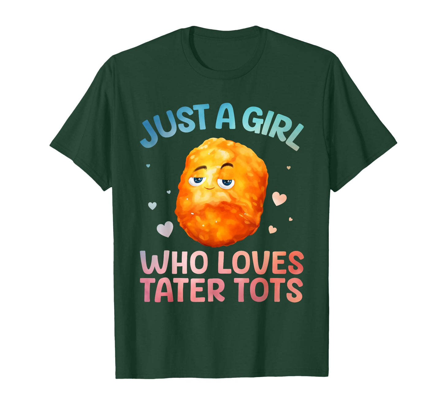 Tater Tot Design for Women Girls Kids Potato Tater Tot Lover T-Shirt
