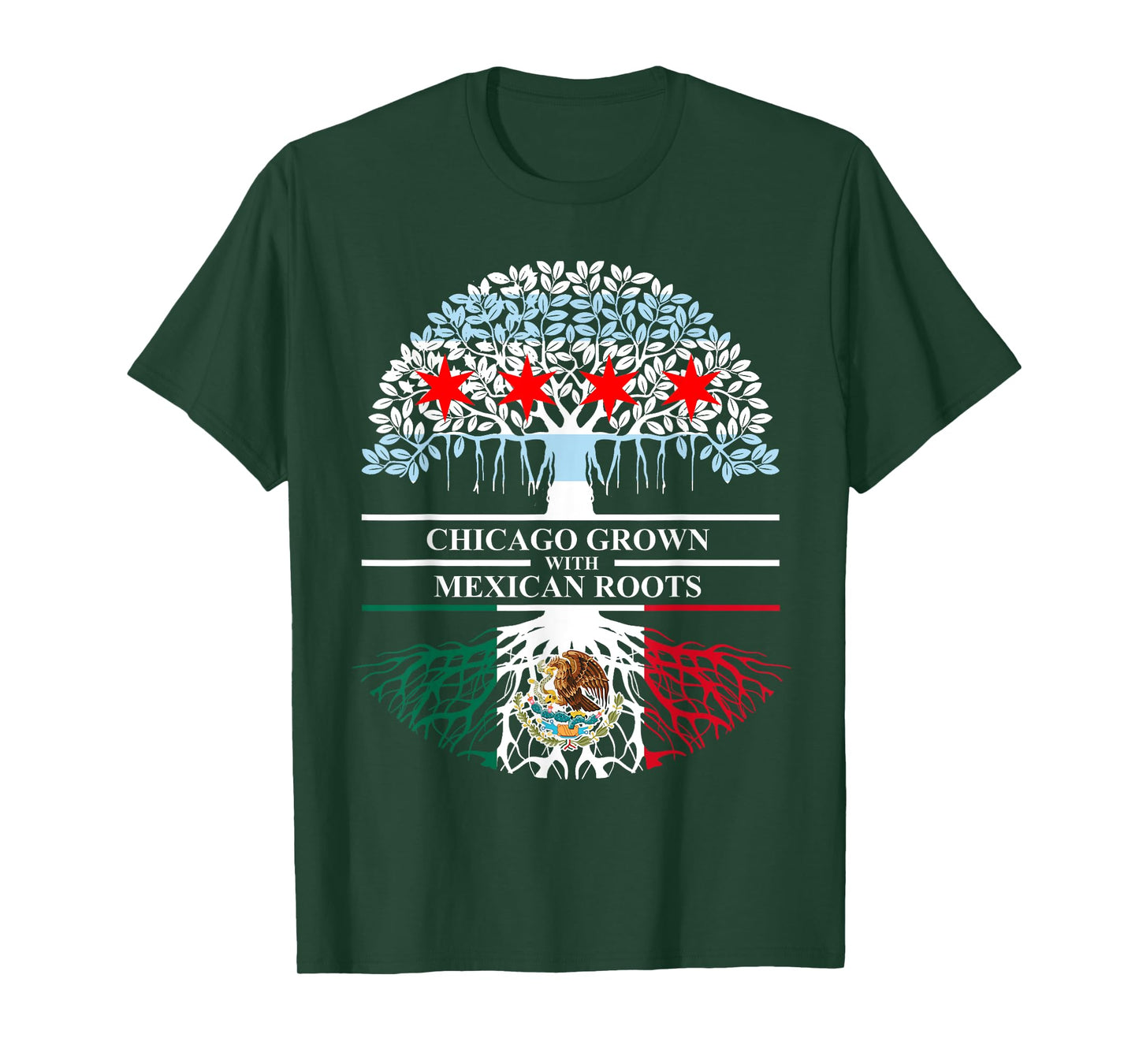 Chicagoan Grown Mexican Roots Chicago Flag Mexico T-Shirt