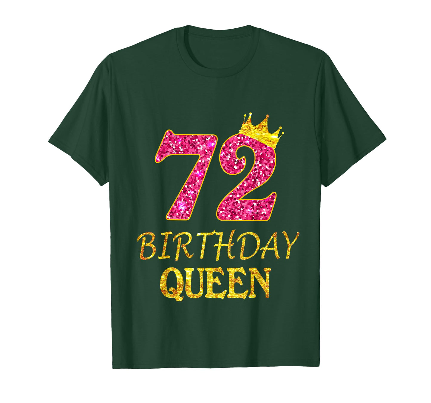 72 Years Old Birthday Queen Girl Shirt 72nd Birthday Pink T-Shirt