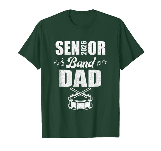 Senior Band Dad 2026 Marching Band Class of 2026 Drum T-Shirt