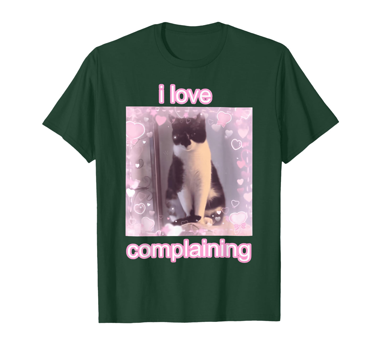 I Love Complaining Cat & FUNNY CUTE MEME Cats T-Shirt