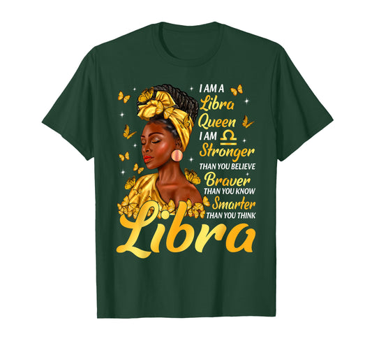 Libra Queen Black Woman Stronger Braver Smarter Zodiac T-Shirt