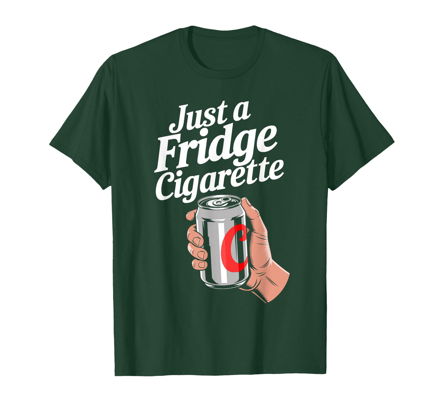 Just A Fridge Cigarette Shirt T-Shirt