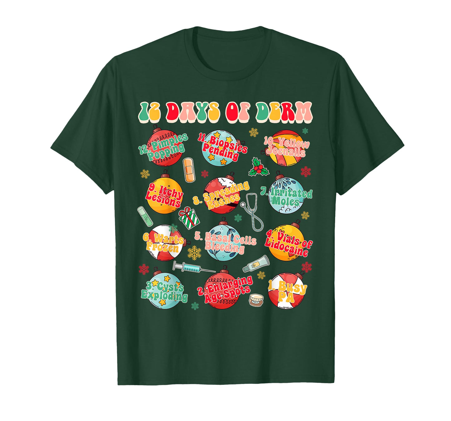 Christmas Xmas Dermatology Dermatologist 12 Days Of Derm T-Shirt