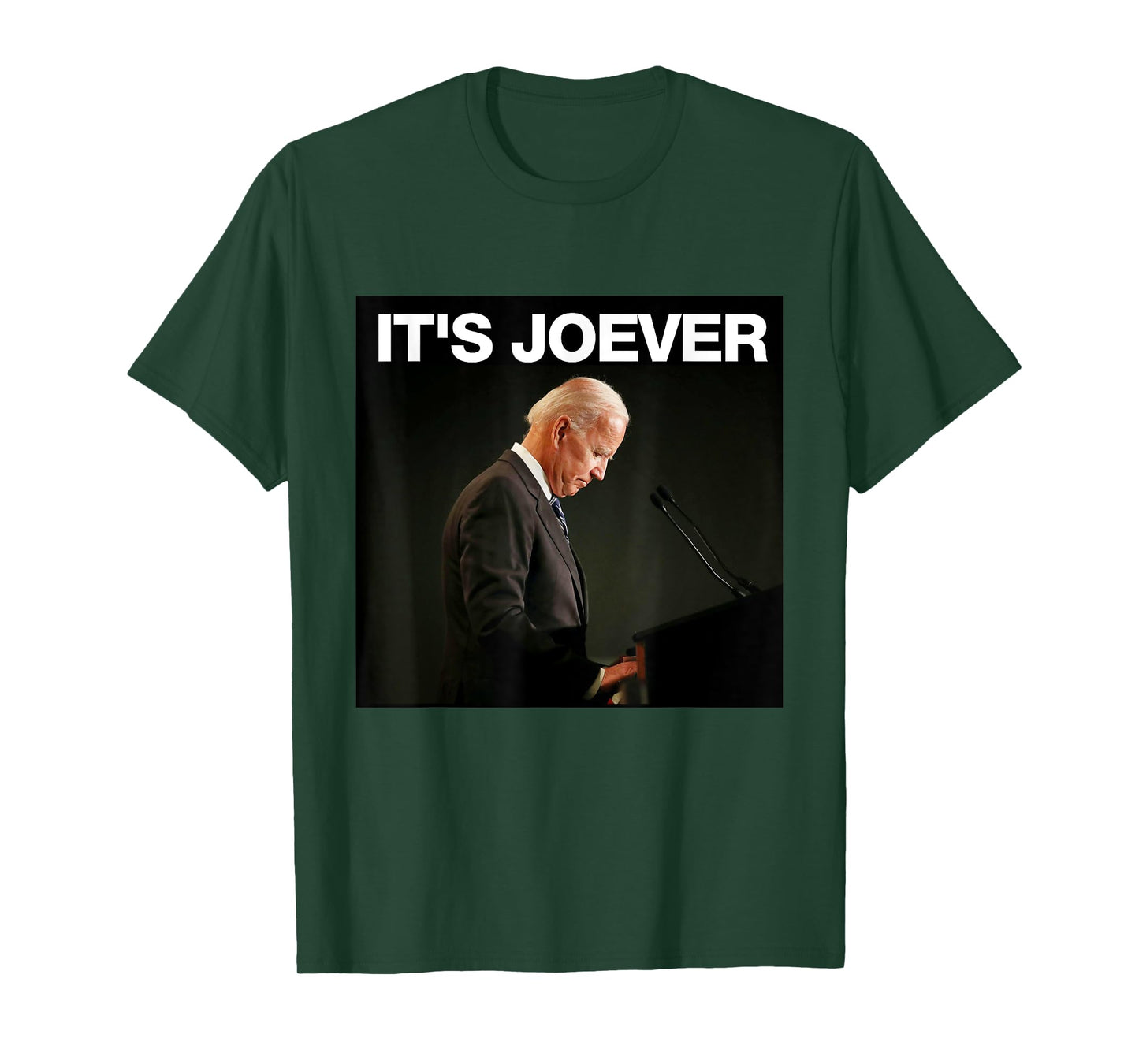 It's Joever Biden Funny Political Meme T-Shirt