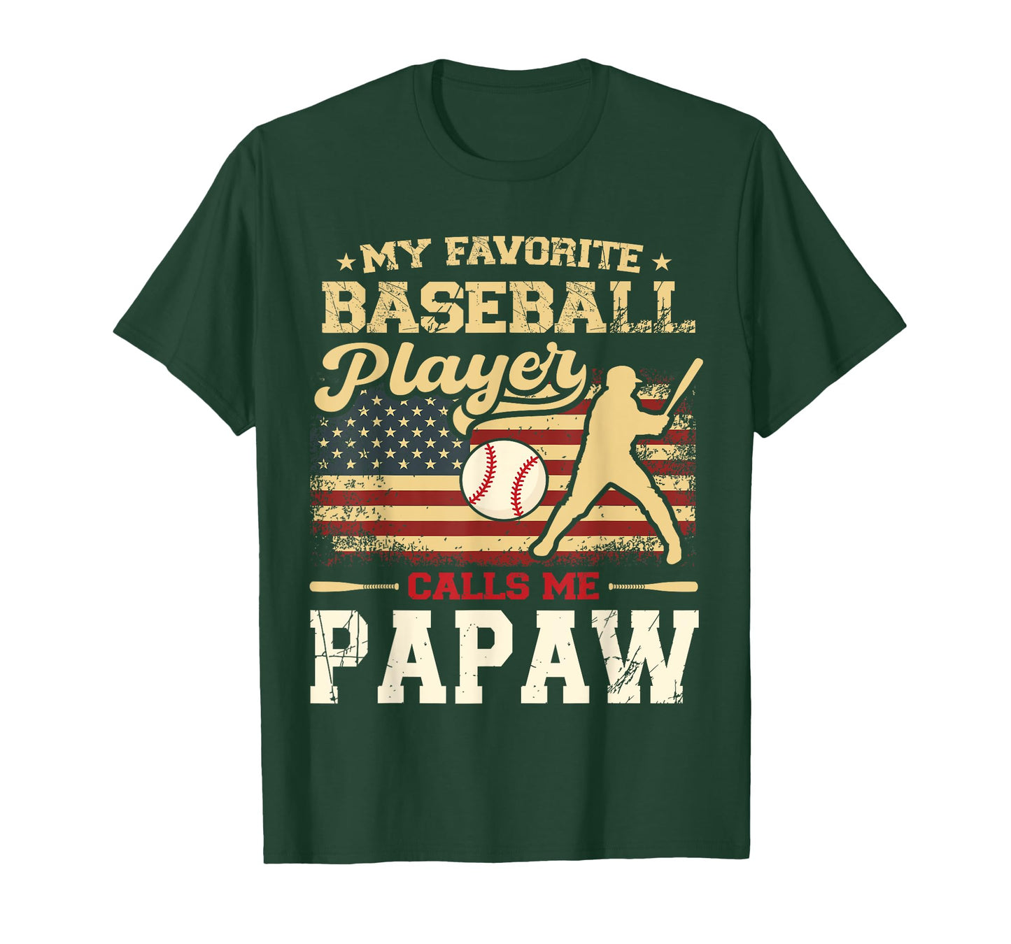 My Favorite Baseball Player Calls Me Papaw US Flag T-Shirt