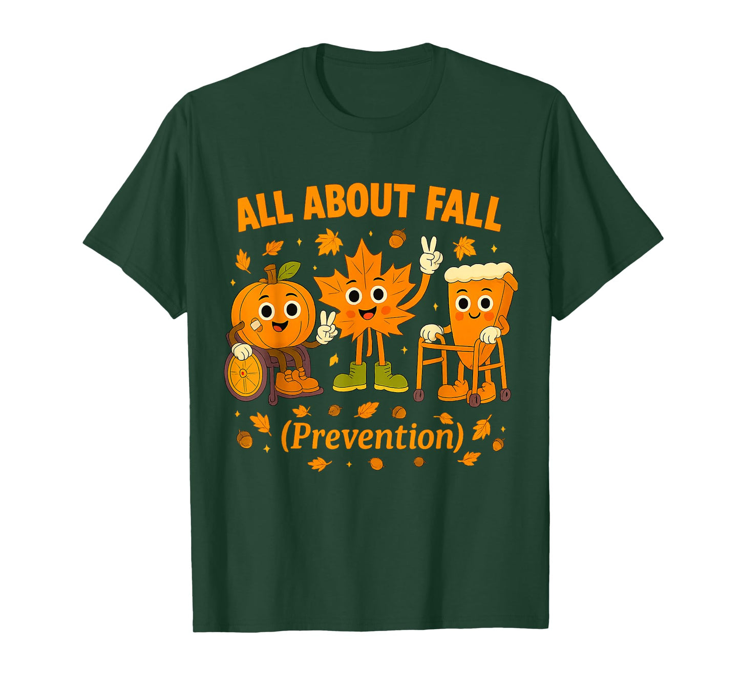 All About Fall Prevention Fun Halloween Design Nurse T-Shirt