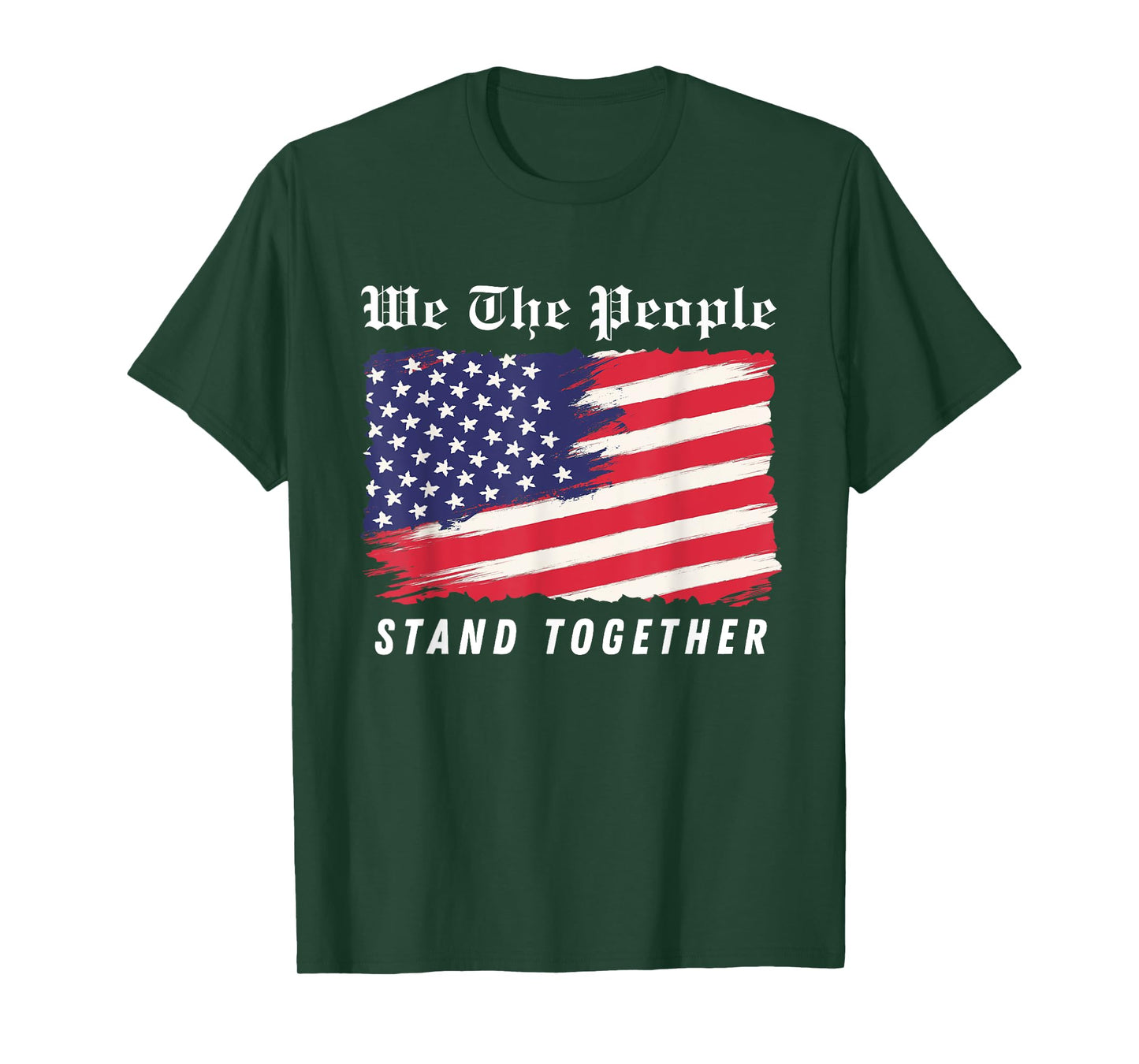 We The People Stand Together T-Shirt