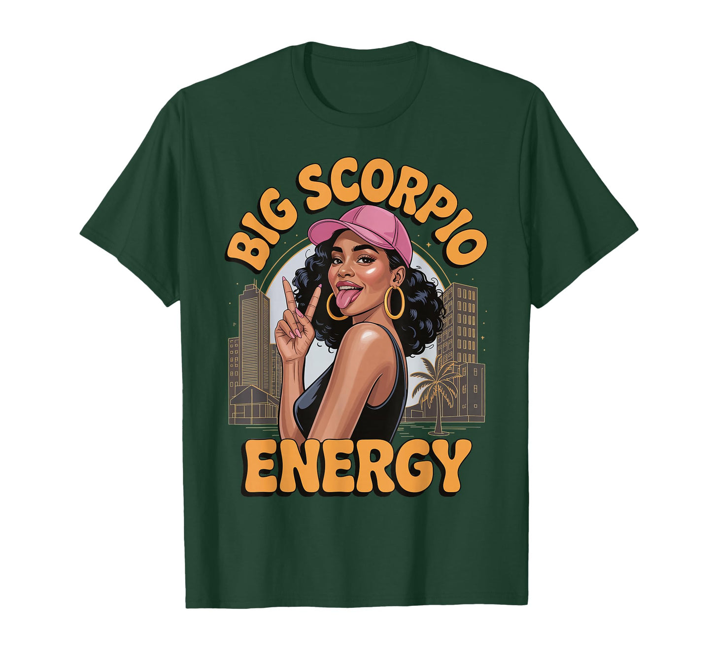 Big Scorpio Energy T-Shirt