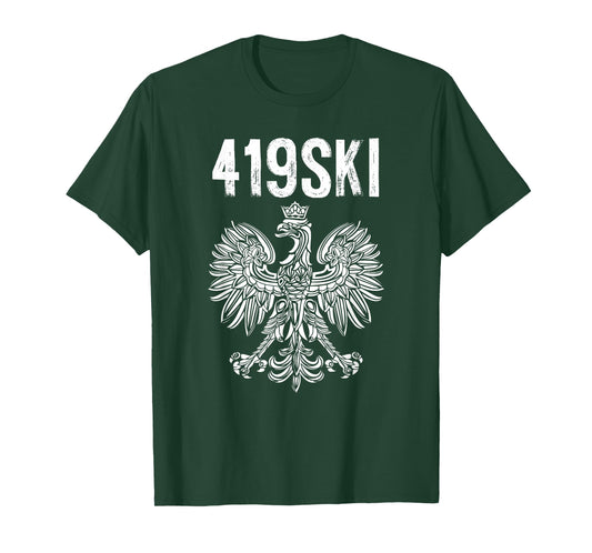 Toledo Ohio Polish American Eagle Flag Pride 419 Area Code T-Shirt