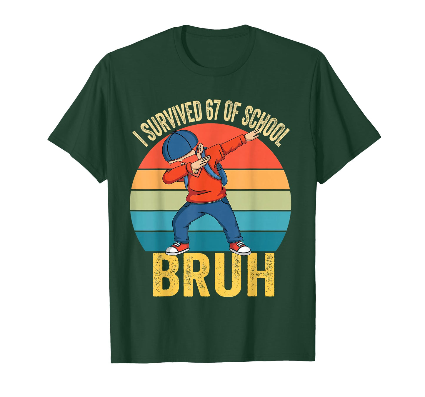 I Survived 67 Days of School Bruh Dabbing Six Seven Funny T-Shirt