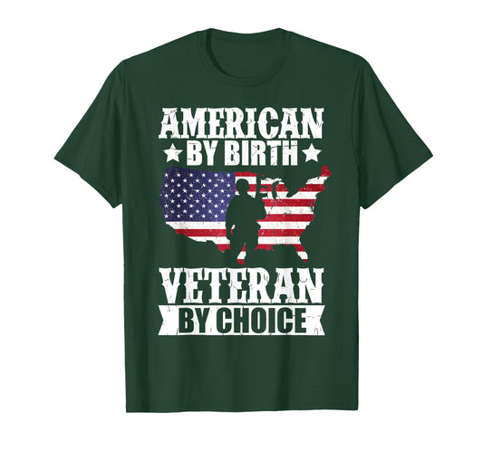 American by Birth Veteran by Choice US Flag Veterans Day T-Shirt