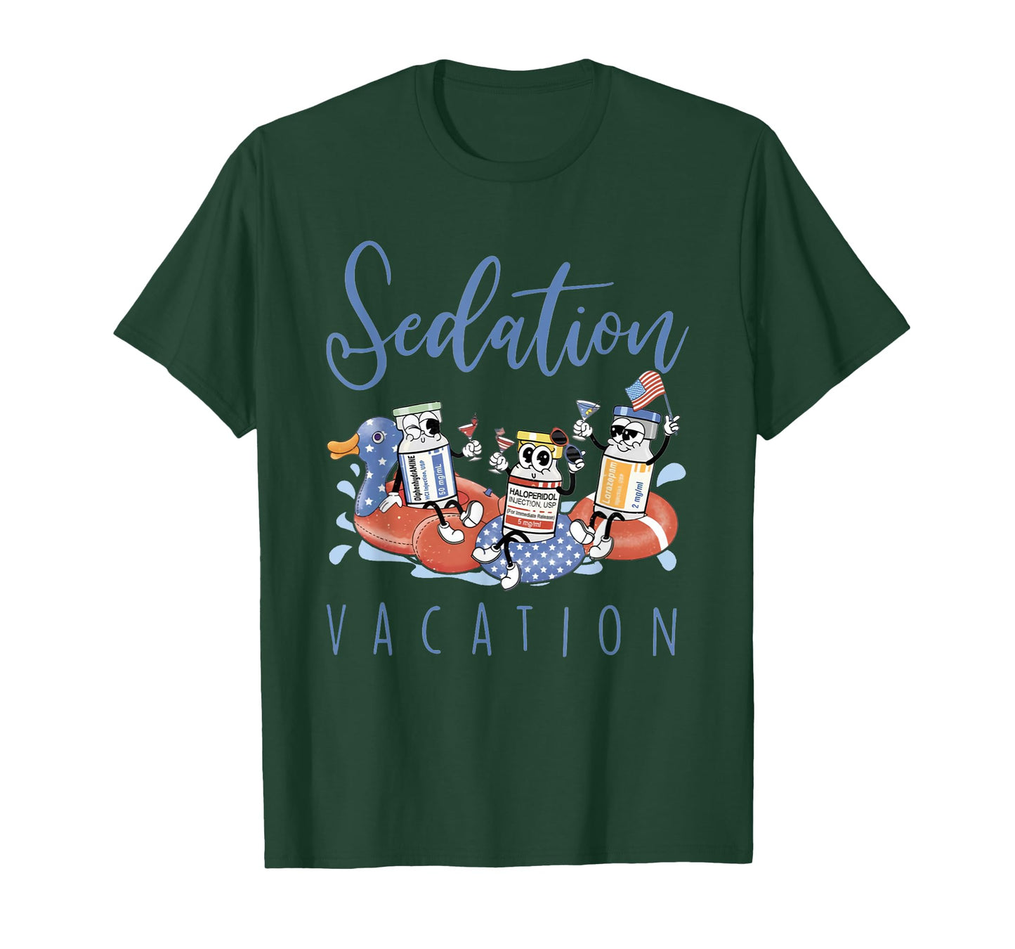 B52 Chill The Fourth Out ICU Nurse Benadryl Haldol Ativan T-Shirt