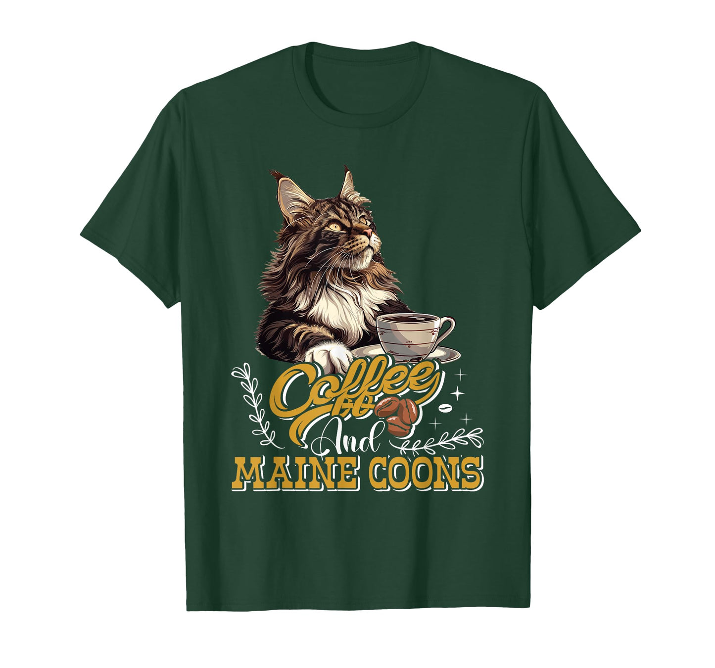 Maine Coon COFFEE AND MAINE COONS Funny Maine Coon T-Shirt