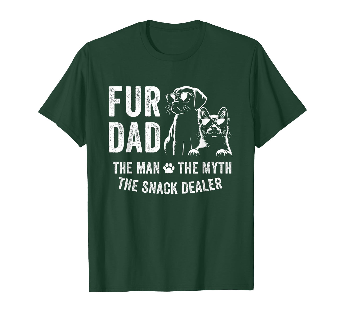 Mens Fur Dad Man Myth Snack Dealer Fathers Day Cat and Dog Dad T-Shirt