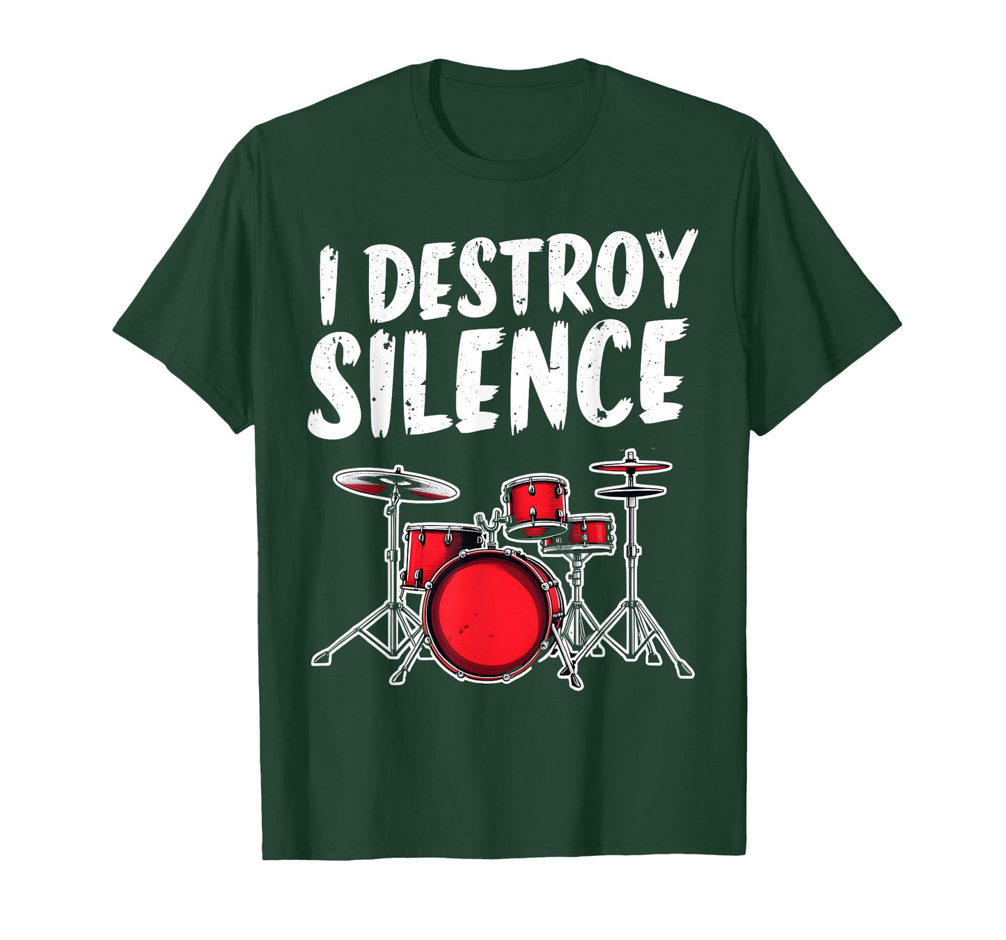 Funny Drum Set Drummer Musician I Destroy Silence For Men T-Shirt