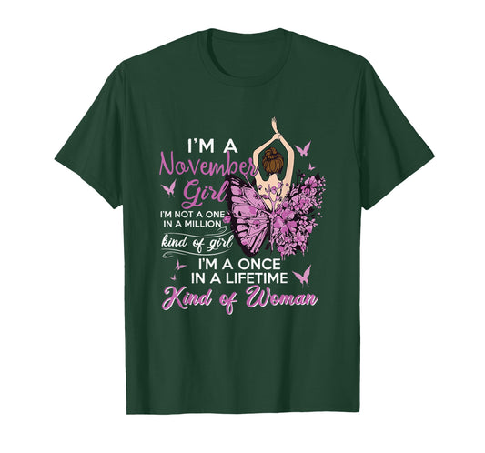 I'm A November Girl Birthday Gifts T-Shirt