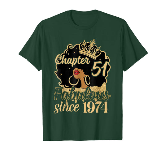 Chapter 51 Fabulous Since 1974 51st Birthday for Girls Women T-Shirt